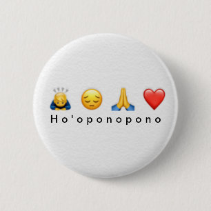 Badge Rond 5 Cm Bouton Prière Ho’oponopono