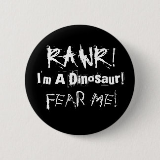 Badge Rond 5 Cm Bouton Rawr