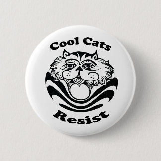Badge Rond 5 Cm Bouton Résister aux chats cool
