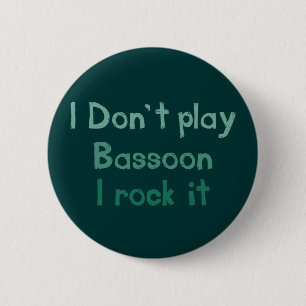 Badge Rond 5 Cm Bouton Rock It Bassoon