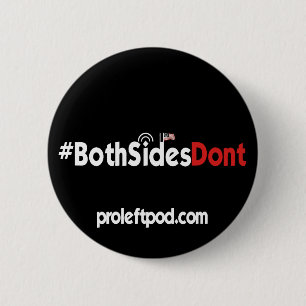 Badge Rond 5 Cm Bouton rond - #BothSidesDont