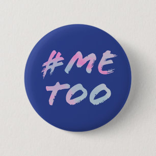 Badge Rond 5 Cm Bouton Rond féministe #MeToo