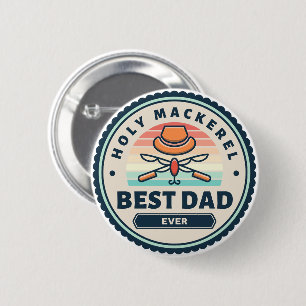 Badge Rond 5 Cm Bouton - Saint-Maquereau ! Meilleur papa jamais
