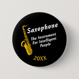 Badge Rond 5 Cm Bouton Saxophone intelligent