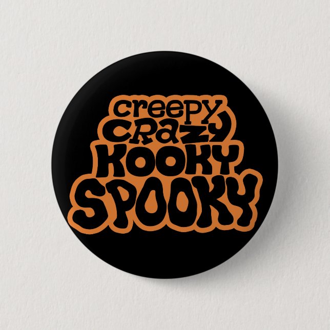Badge Rond 5 Cm Bouton standard Déplaisant-Fou-Fou-Éffrayant (Devant)