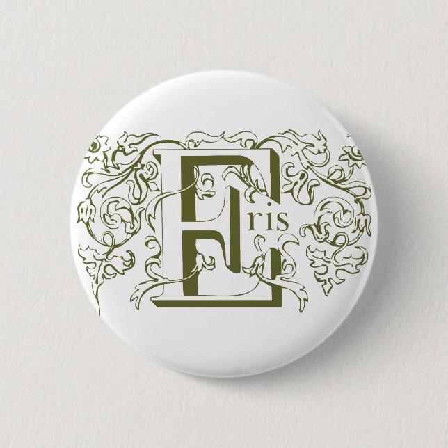 Badge Rond 5 Cm Bouton vert d'Eris (Devant)