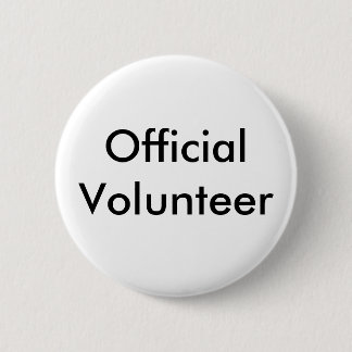 Badge Rond 5 Cm Bouton volontaire de fonctionnaire