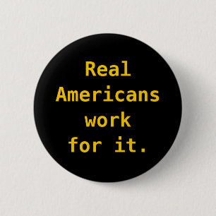 Badge Rond 5 Cm Bouton : Vrai travail d'Américains pour lui
