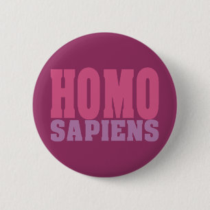 Badge Rond 5 Cm Boutons SAPIENS HOMOS