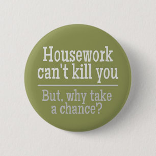 Badge Rond 5 Cm Boutons TRAVAIL MAISON