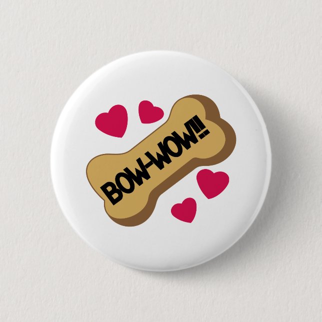 Badge Rond 5 Cm Bow Wow (Devant)