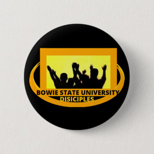 BADGE ROND 5 CM BOWIE STATE UNIVERSITY DISCIPLES