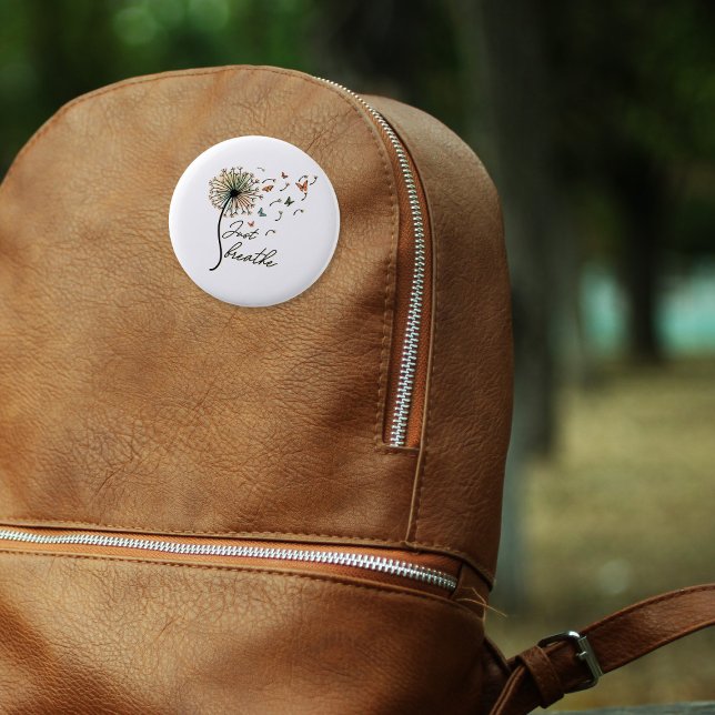 Badge Rond 5 Cm Breathe Inspirational Quote Don (Créateur téléchargé)