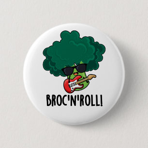 Badge Rond 5 Cm Brock n Roll Funny Veggie Brocoli Pun