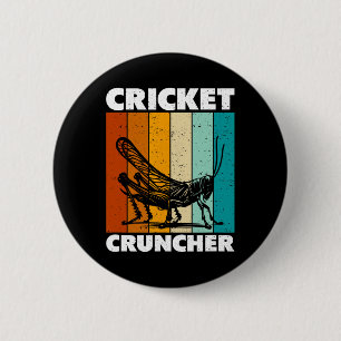 Badge Rond 5 Cm Broyeur de cricket 