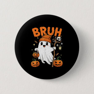 Badge Rond 5 Cm Bruh Funny Boo Citrouille Funny Halloween Enfants