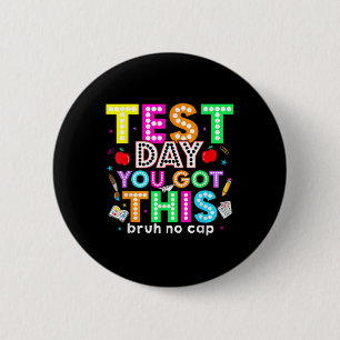 Badge Rond 5 Cm Bruit Son Jour De Test Vous Avez Ce Jour De Test E