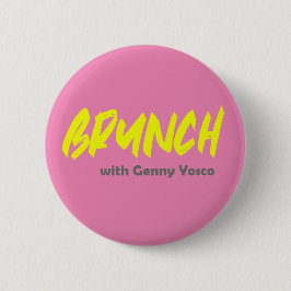 Badge Rond 5 Cm Brunch avec Genny Yosco