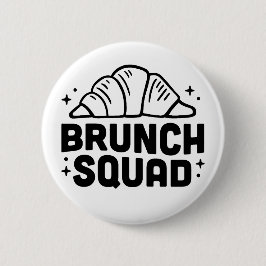 Badge Rond 5 Cm Brunch girls squad croissant