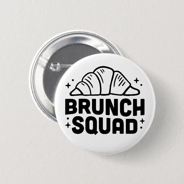 Badge Rond 5 Cm Brunch girls squad croissant (Devant & derrière)