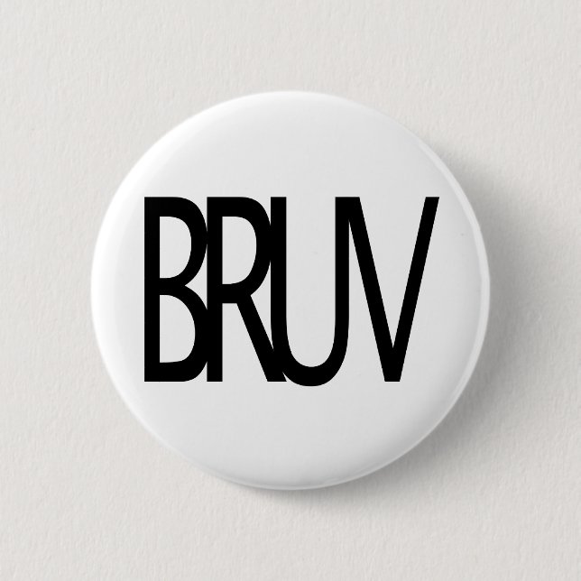 Badge Rond 5 Cm Bruv (Devant)