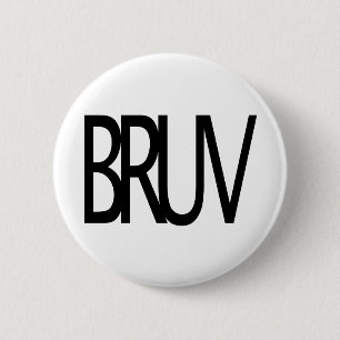 Badge Rond 5 Cm Bruv