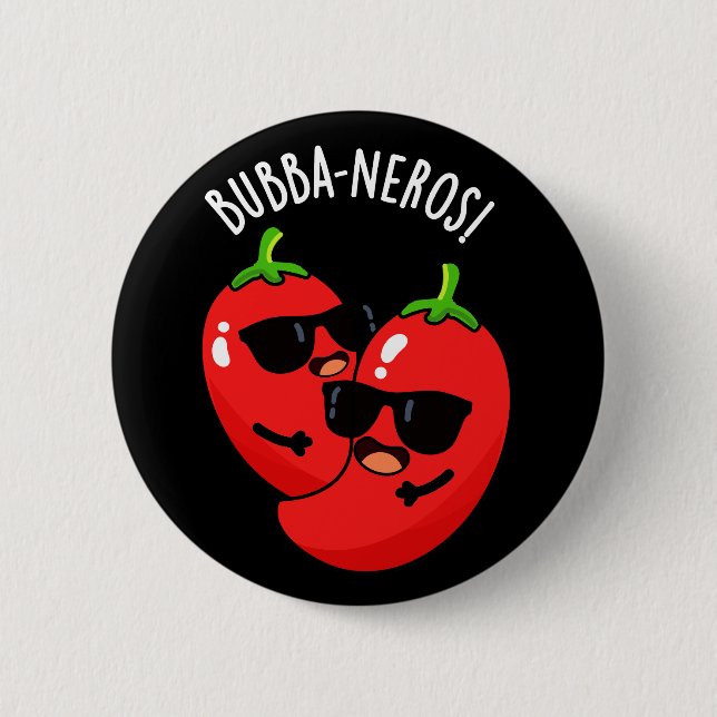 Badge Rond 5 Cm Bubba-neros Funny Habanero Pun Dark BG (Devant)