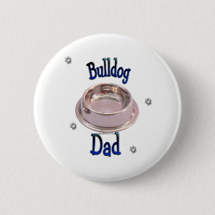 Badge Rond 5 Cm Bulldog Papa - Bouton
