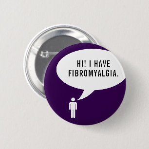 Badge Rond 5 Cm bulle de la parole FIBROMYALGIA