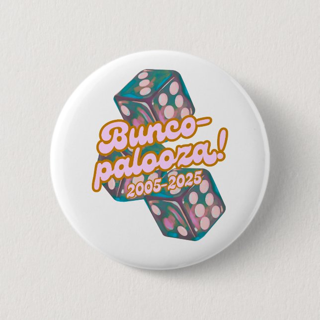 Badge Rond 5 Cm Bunco-palooza! (Devant)
