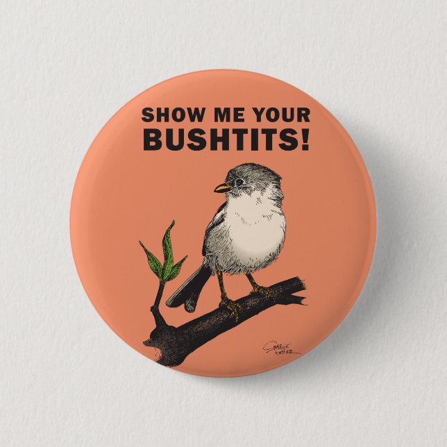 Badge Rond 5 Cm Bushtit (Devant)