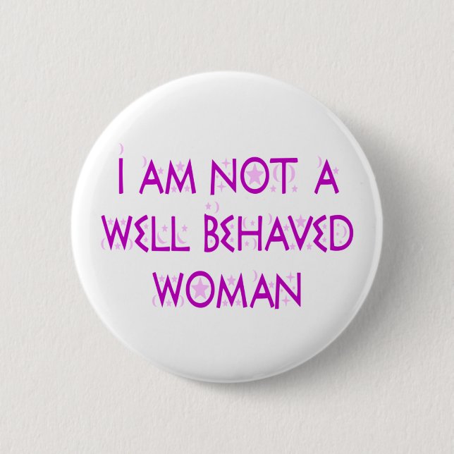 Badge Rond 5 Cm BUTTON3 pas behaved2 (Devant)