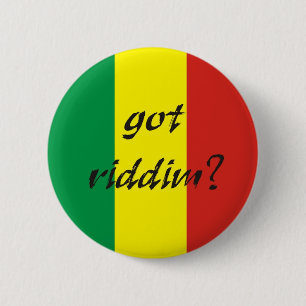Badge Rond 5 Cm Button Got Riddim ?
