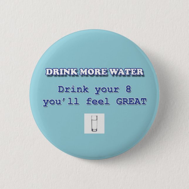 BADGE ROND 5 CM BUVEZ PLUS D'EAU (Devant)