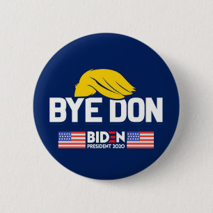 Badge Rond 5 Cm Bye Don BIDEN 2020 Président HARRIS
