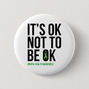 Badge Rond 5 Cm Ça ne va pas être bien - Soin de sensibilisation à