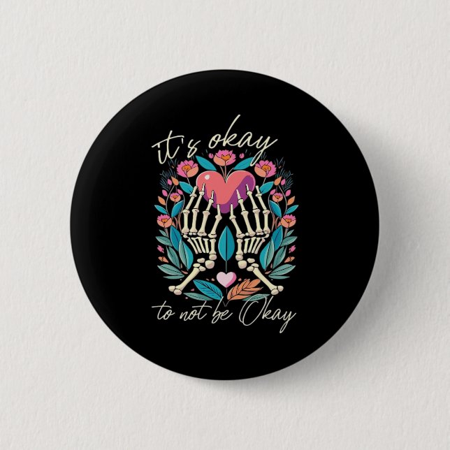 Badge Rond 5 Cm Ça Ne Va Pas - Squelette Mains Avec Coeur (Devant)
