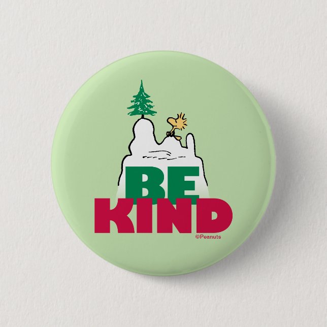 Badge Rond 5 Cm cacahuètes | Snoopy & Woodstock Be Kind (Devant)