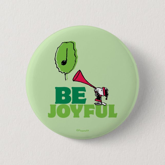 Badge Rond 5 Cm cacahuètes | Woodstock Soyez Joyeux (Devant)