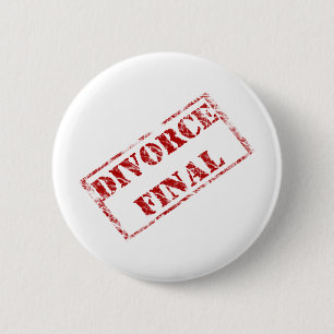 Badge Rond 5 Cm Cachet final de divorce