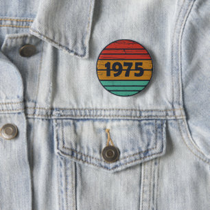 Badge Rond 5 Cm cadeau d'anniversaire vintage né en 1975