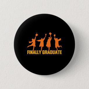 Badge Rond 5 Cm Cadeau de diplôme   Enfin Diplômé
