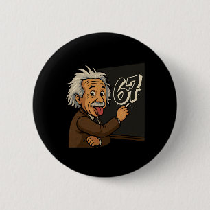 Badge Rond 5 Cm Cadeau d'humour drôle pour professeur 67 pour les 