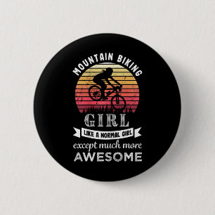 Badge Rond 5 Cm Cadeau drôle de fille de VTT