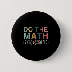 Badge Rond 5 Cm Cadeau drôle de mème de maths pour enseignant, fem