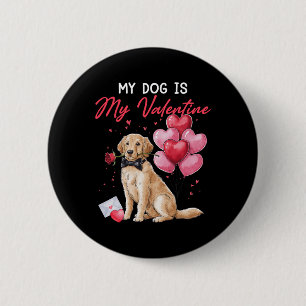 Badge Rond 5 Cm Cadeau drôle de Saint-Valentin Chien Propriétaire