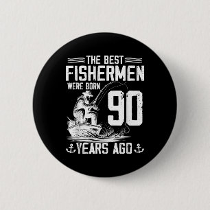 Badge Rond 5 Cm Cadeau homme pêcheur 90 ans 90e anniversaire pêche