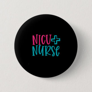 Badge Rond 5 Cm Cadeau infirmière | NICU Nurse