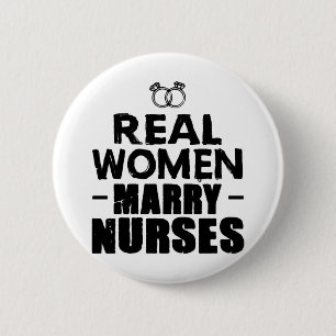 Badge Rond 5 Cm Cadeau infirmière Véritable femme épouser Infirmiè