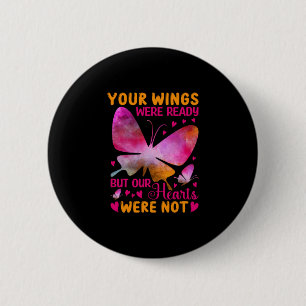 Badge Rond 5 Cm Cadeau Papillon   Nos ailes étaient prêtes